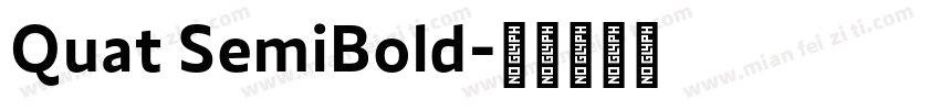 Quat SemiBold字体转换